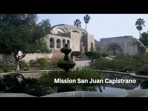 Mission San Juan Capistrano