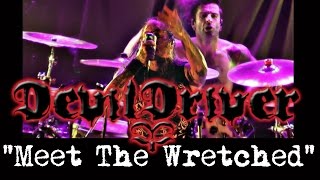 DevilDriver -&quot;Meet The Wretched&quot;- Live June 6 2016-Toronto