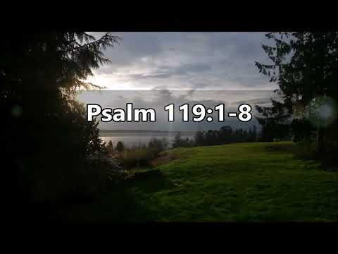 Psalm 119:1-8 (sung chant)
