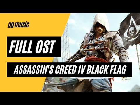 Assassin's Creed 4: Black Flag (Sea Shanty Edition, Vol. 2) [Original Game Soundtrack] w/ Timestamps