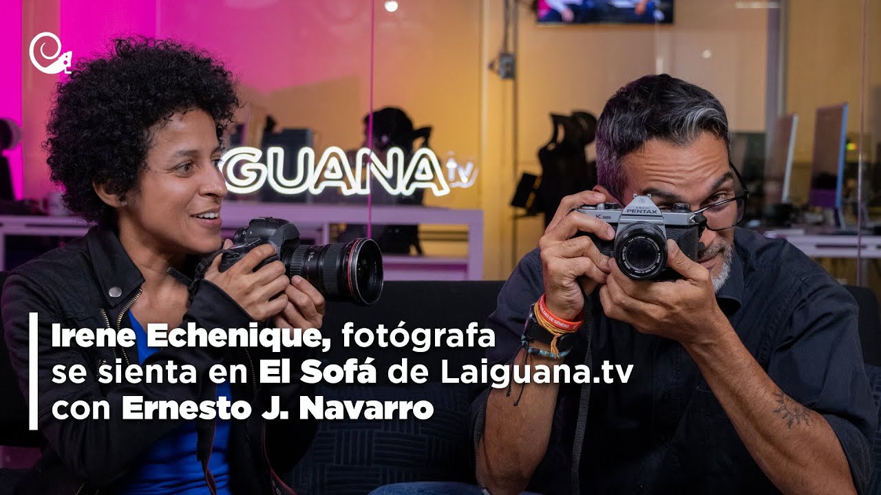 Irene Echenique, fotógrafa se sienta en El Sofá de Laiguana.tv