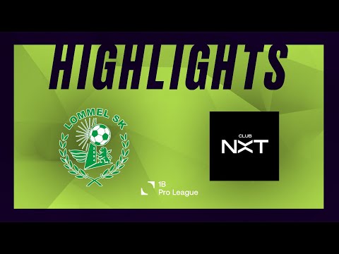Lommel SK - Club NXT moments forts