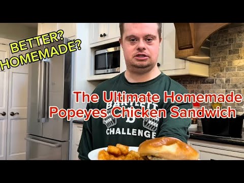 The Ultimate Homemade Popeyes Chicken Sandwich 