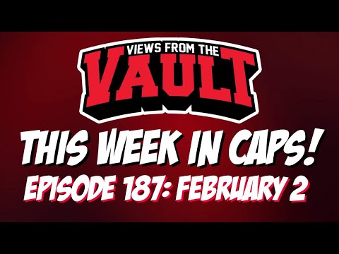 Views from the Vault 187 This Week in CAPS