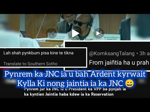 LYNGBA KI COMMENT KHYRWIT KYLLA SA KI NONG JAINTIA IA KA "JNC" WAT PYNBEIJ KI ONG 🤫