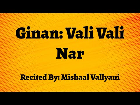 Vali Vali Nar - Mishaal Vallyani