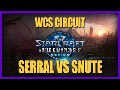 Serral vs Snute Deciding Game: WCS Circuit Regional Qualifiers