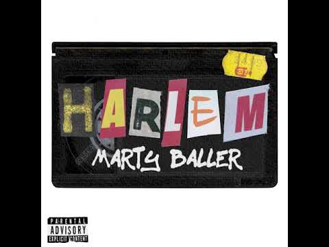 HARLEM - Marty Baller