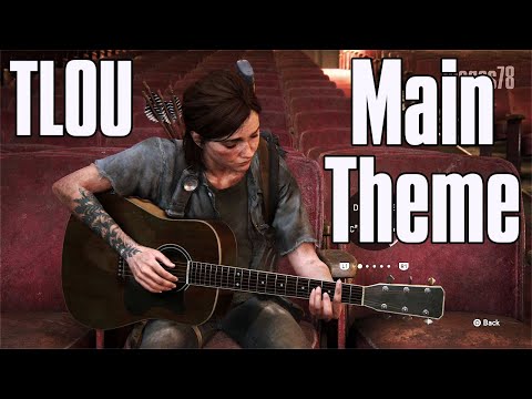 Ellie Plays The Last Of Us Main Theme by Gustavo Santaolalla - Part 2 Guitar