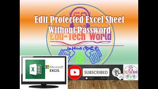 How to UnProtect Excel sheet without password, if you forgot