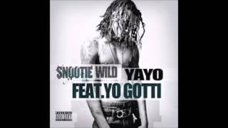 Snootie Wild ft. Yo Gotti - Yayo [Lyrics]