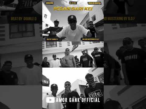Pesan dari Kei #amorgank#gandongsquad#amkei_(OFFICIAL MUSIC VIDEO)https://youtu.be/iosB-eZURaw