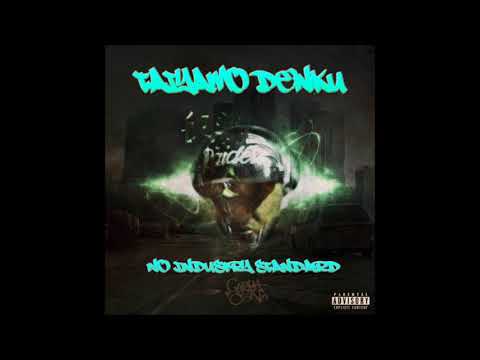 Taiyamo Denku feat Chino XL - How It Should Be