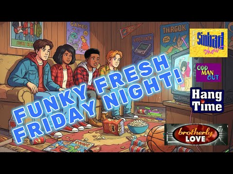 Funky Fresh Friday Night!