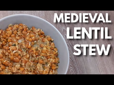 Medieval Lentil Recipe (Guiso de Lentejas)