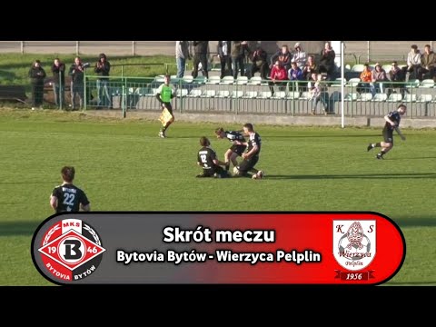 Skrót meczu | Bytovia Bytów 2-0 Wierzyca Pelplin | 4 Liga (Pomorze)