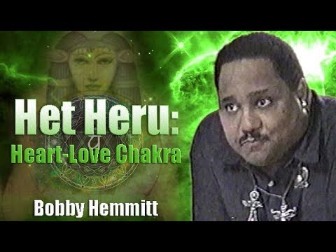 Bobby Hemmitt | Het Heru: The Heart Love Chakra (Off. Bobby Hemmitt Archives  - Pt. 1/5 (6Mar04)