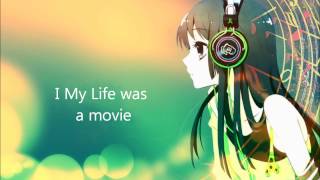 NightCore If my life was a movie