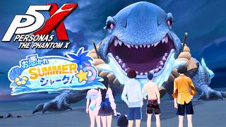 【ペルソナ５: The Phantom X】お憑かれ SUMMER シャーク！ Chapter13 VSシャドウシャーク ストーリー攻略【P5X】※ネタバレあり
