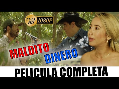 🎬MALDITO DINERO - Pelicula completa en español 🎥