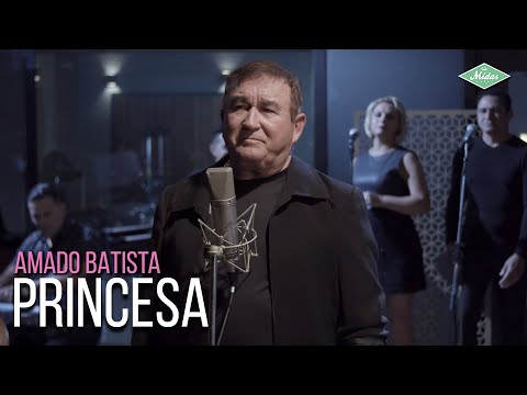 Amado Batista - Princesa (Amado Batista 44 Anos)