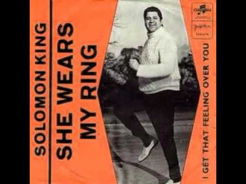 Solomon King - She wears my ring