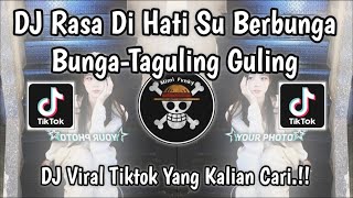 Download lagu DJ RASA DI HATI SU BERBUNGA BUNGA__TAGULING GULING🎵DJ VIRAL TIKTOK TERBARU 2026🎵YANG KALIAN CARI‼️ mp3