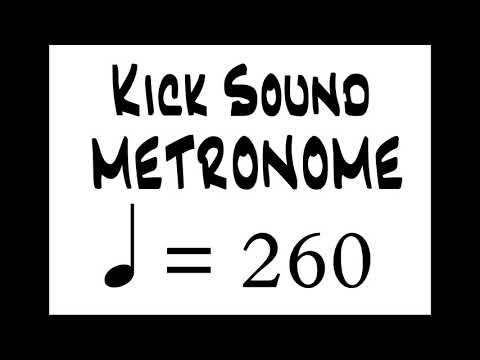 BPM 260 Kick Sound Metronome