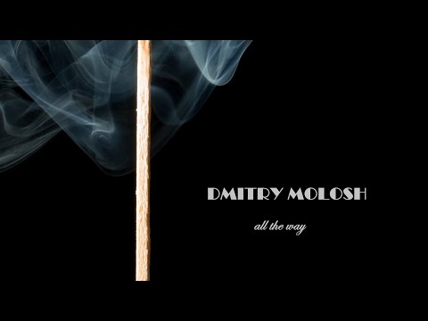 Fumat - All The Way / Dmitry Molosh