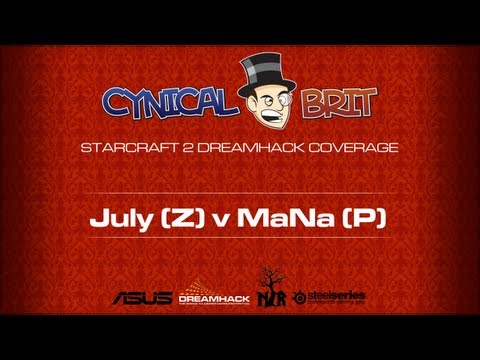 DreamHack 2011 : Match 1 - July (Z) v MaNa (P)