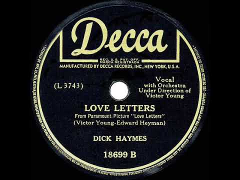 1st RECORDING OF: Love Letters - Dick Haymes (1945)