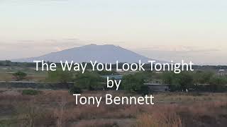 Tony Bennett - The Way You Look Tonight