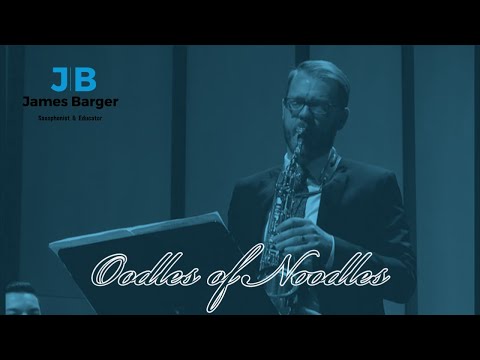 Jimmy Dorsey - Oodles of Noodles || James Barger, Saxophone