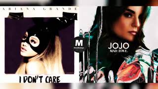 I Don't Want Edibles - Ariana Grande & JoJo (Mashup)