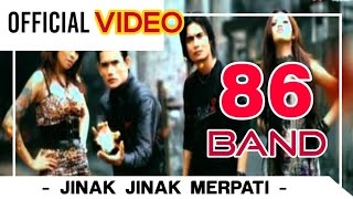 Download lagu 86 Band - Jinak Jinak Merpati (  Video ) mp3