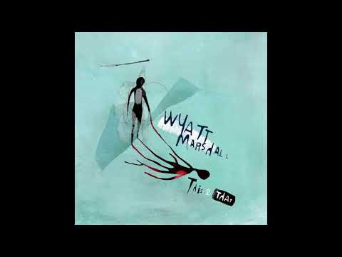 Wyatt Marshall - Heat Stroke