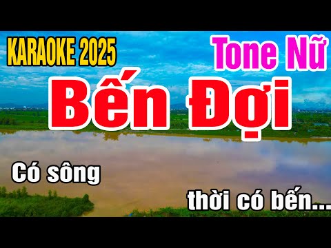 Karaoke Bến Đợi Tone Nữ Nhạc Sống gia huy karaoke