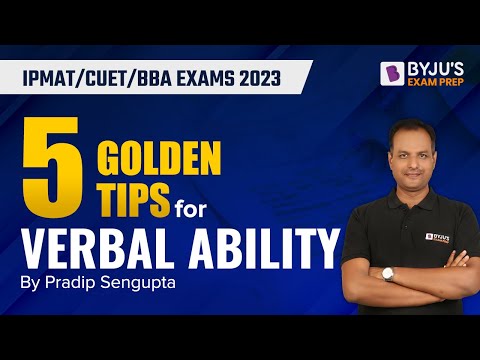 5 Golden Tips for Verbal Ability Preparation | IPMAT/CUET/BBA Exams 2023 | BYJU’S Exam Prep