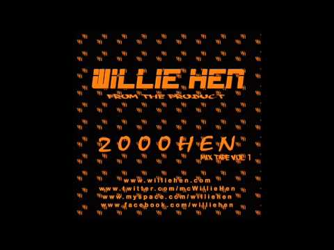 Willie Hen - Sco City feat. Yung Lott - 2000 & Hen