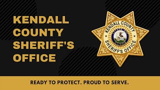 Kendall County Sheriff's Office Overview!
