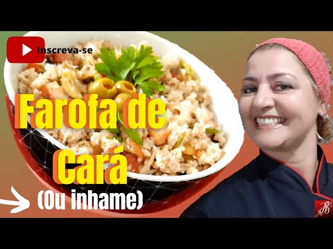 FAROFA DE CARÁ | OU INHAME | substitui a farinha | Chef Janaína Barrêto