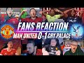 MAN UNITED FANS REACTION TO MAN UNITED 0-1 CRYSTAL PALACE | ANOTHER LOSS