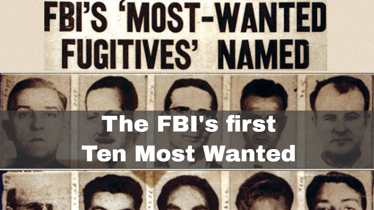 14th March 1950: The FBI first publishes its list of Ten Most Wanted Fugitives