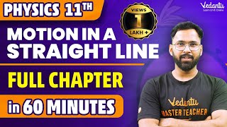 Motion in a straight Line in 60 Minutes⏳ | Class 11 Physics Ch 2 One Shot | Anupam Sir @VedantuMath