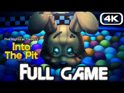 FIVE NIGHTS AT FREDDY'S INTO THE PIT Gameplay Walkthrough FULL GAME (4K 60FPS) No Commentary