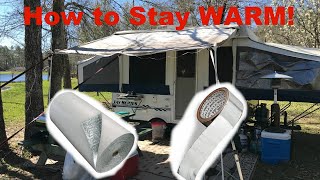 POP UP CAMPER REMODEL: How to Insulate your POP UP Camper!