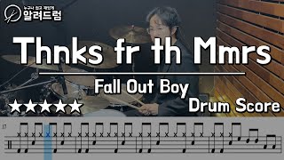 Thnks fr th Mmrs - Fall Out Boy DRUM COVER