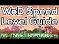 WoD Power Leveling Guide: Level 90 to 100 in ...