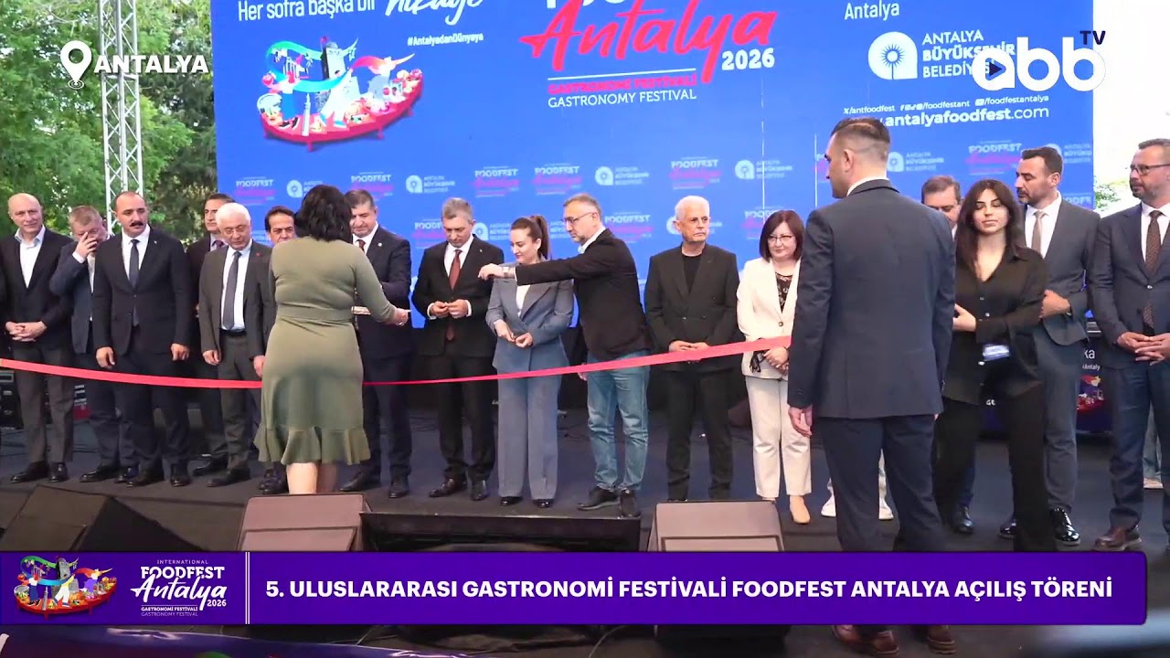 5. ULUSLARARASI GASTRONOMİ FESTİVALİ FOODFEST ANTALYA AÇILIŞ TÖRENİ