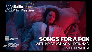 Songs for a Fox Film Talk: New York Baltic Film Festival